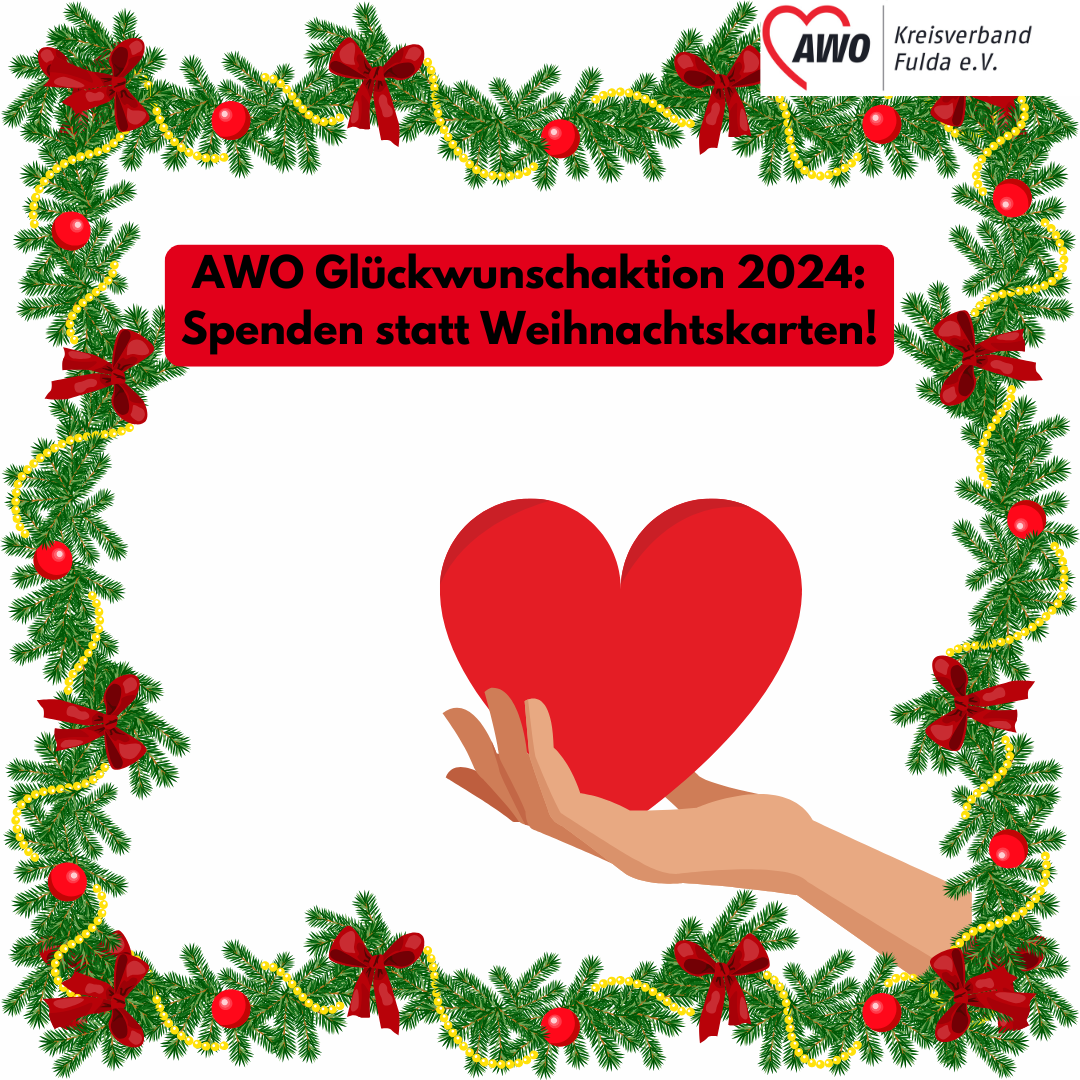 „Spenden statt Weihnachtskarten“ – AWO Glückwunschaktion 2024 Anstatt Weihnachtskarten zu verschicken, können Sie sich an einem gemeinsamen Weihnachtsglückwunsch beteiligen. Seit nun über 75 Jahre(1)
